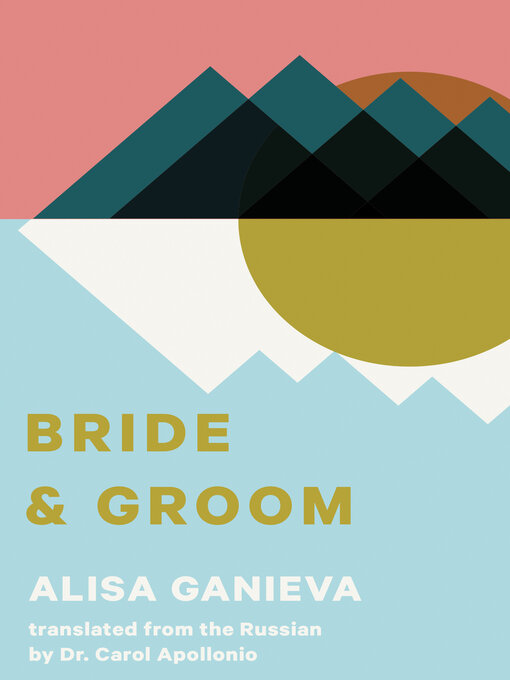 Title details for Bride and Groom by Alisa Ganieva - Available